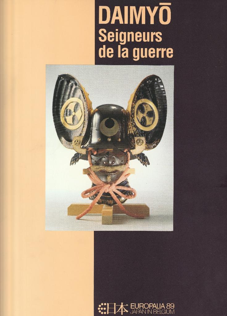 “Daimyo. Seigneurs de la guerre” Europalia Japon 1989, Boeken, Ophalen of Verzenden, Nieuw, Overige onderwerpen