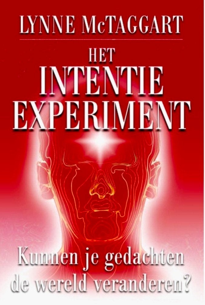 Lynne McTaggart - Het intentie-experiment, Boeken, Ophalen of Verzenden, Lynne McTaggart