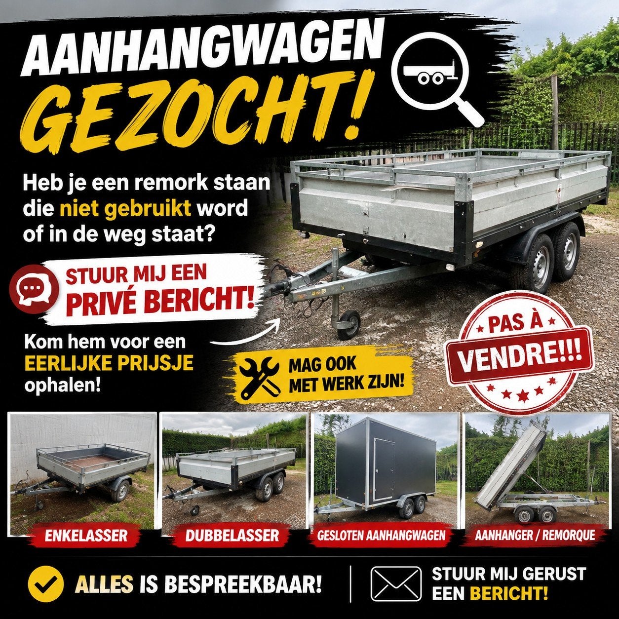 aanhangwagen gezocht!!!, Auto diversen, Aanhangers en Bagagewagens, Ophalen of Verzenden