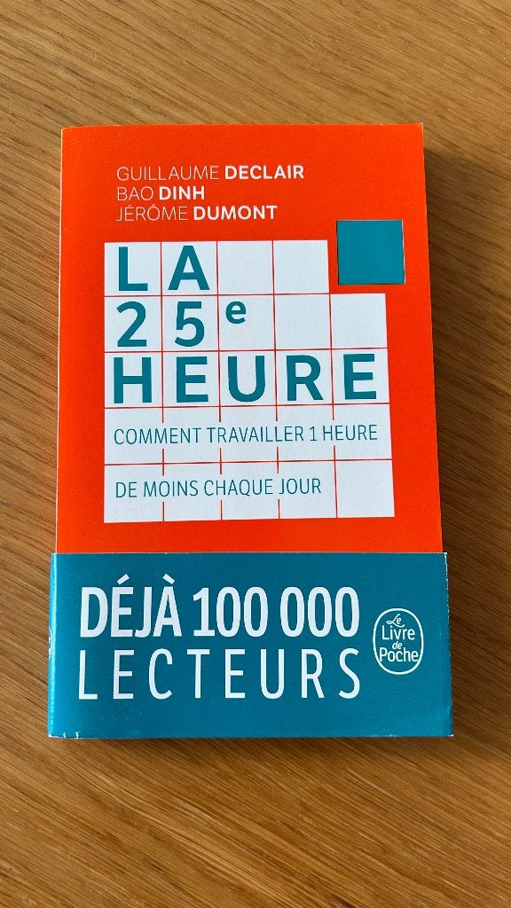 La 25e heure - Declair, Dinh, Dumont, Boeken, Guillaume Declair, Bao Dinh, Jérôme Dumont, Nieuw, Ophalen of Verzenden, Overige onderwerpen
