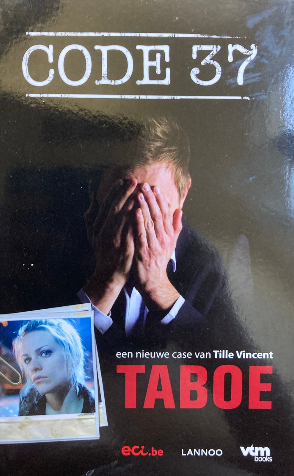 Dave Bouckenooghe - Taboe, Boeken, Ophalen of Verzenden, Dave Bouckenooghe; Herman van den Broeck