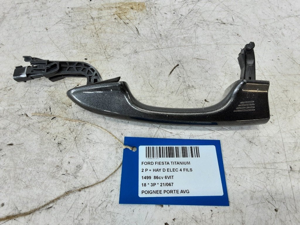 POIGNEE EXTERIEURE AVANT GAUCHE Ford Fiesta 7, Utilisé, Gauche, Ford
