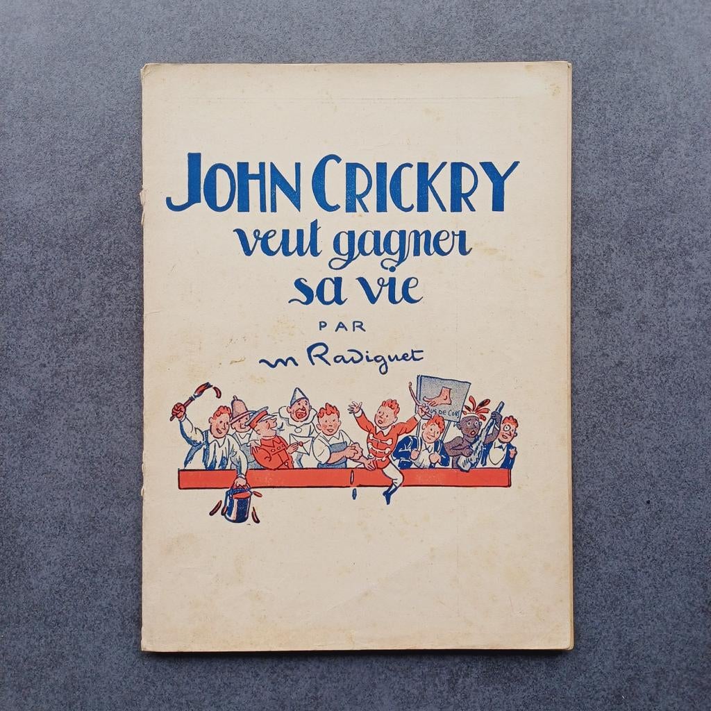BD John Crickry par Radiguet - Gordinne Liège 1935, Livres, Enlèvement ou Envoi