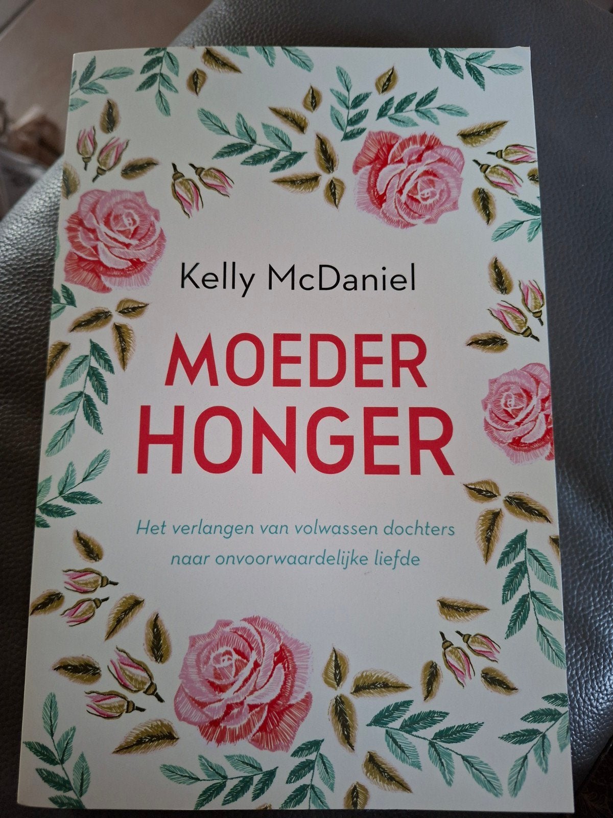 Kelly McDaniel - Moederhonger, Ophalen of Verzenden, Zo goed als nieuw, Kelly McDaniel