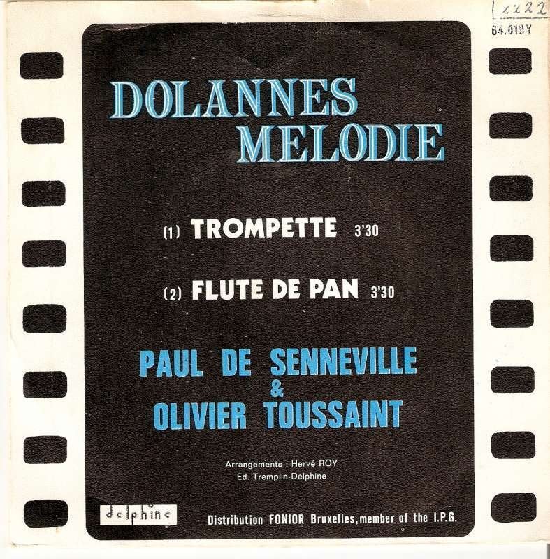 single Paul De Senneville & Olivier Toussaint- Dolannes, Enlèvement ou Envoi, 7 inch, Comme neuf, Musique de films et Bande son