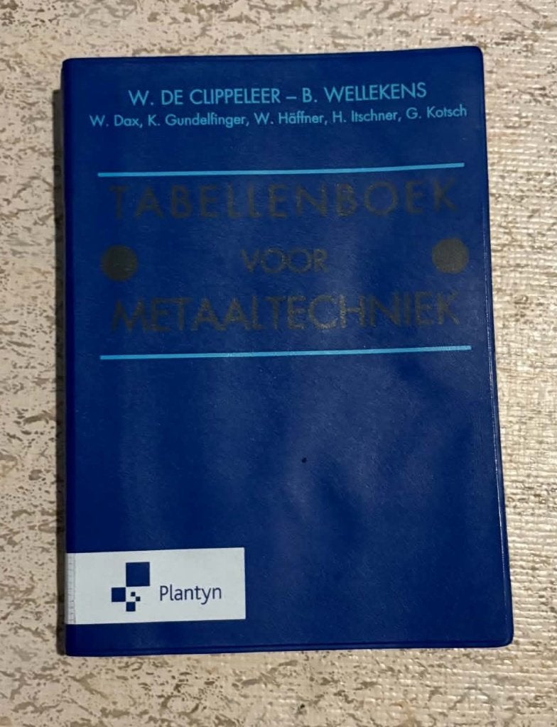 Tabellenboek voor Metaaltechniek – Plantyn, Boeken, Overige vakken, Plantyn, Ophalen of Verzenden, Zo goed als nieuw