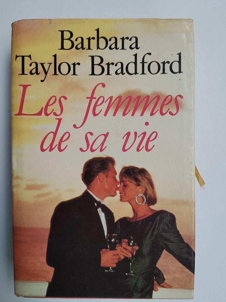 Les femmes de sa vie - Barbara Taylor Bradford, Livres, Romans, Utilisé, Enlèvement ou Envoi