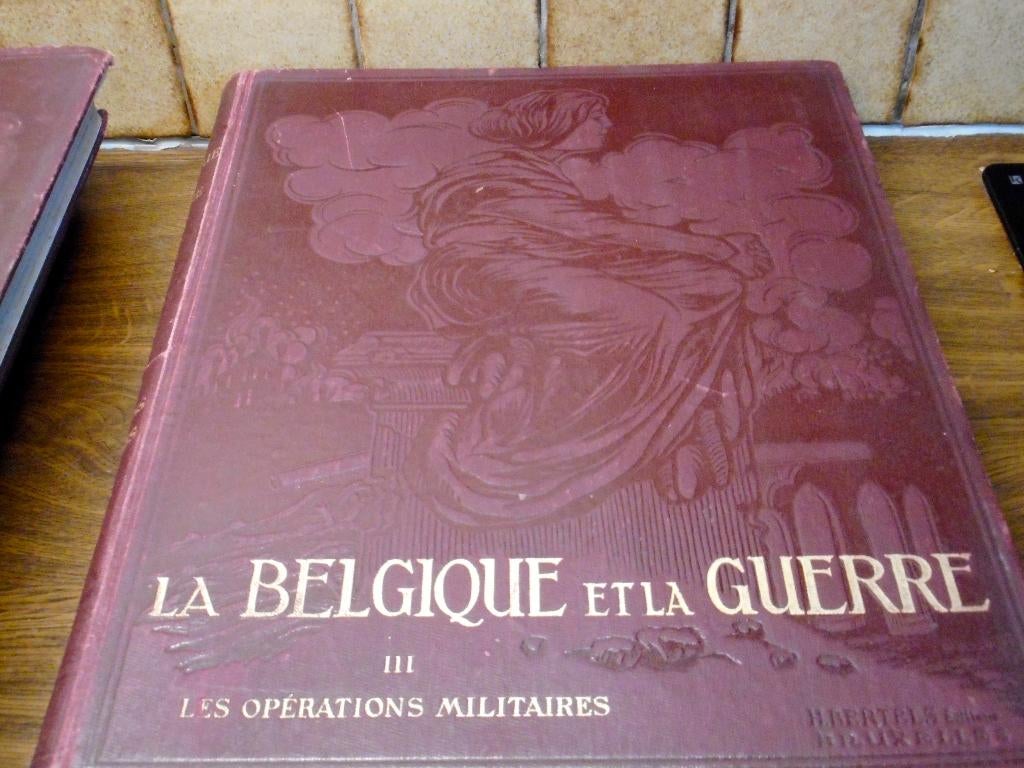 LA BELGIQUE ET LA GUERRE, Boeken, Ophalen