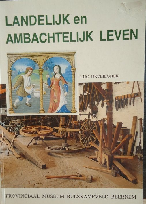Landelijk en ambachtelijk leven, Ophalen of Verzenden