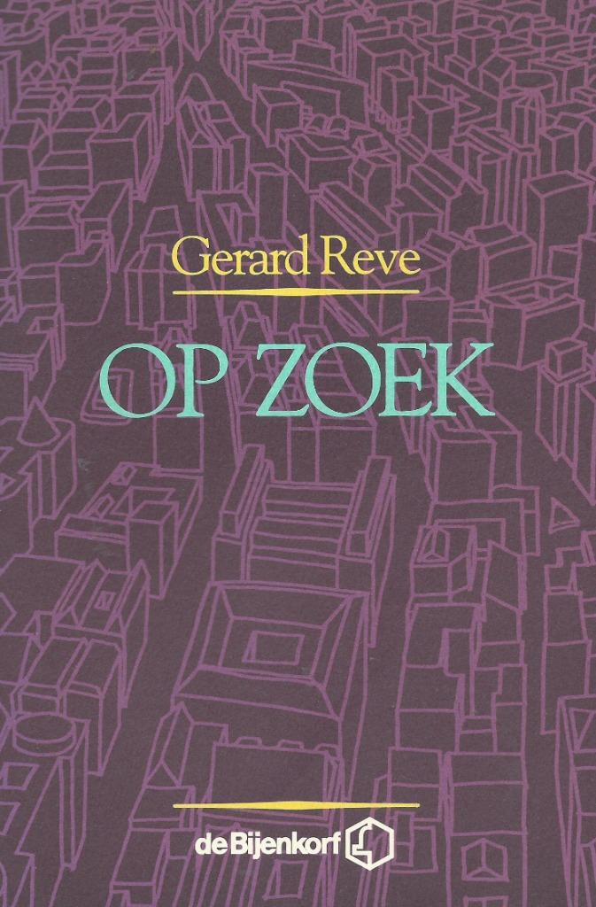 Gerard van het Reve - Op zoek, Ophalen of Verzenden