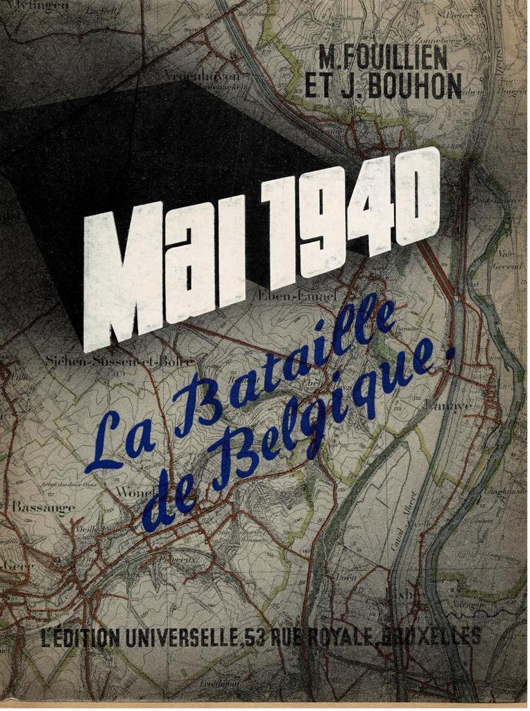 Mai 1940 la bataille de Belgique -- M. Fouillien & J. Bouho, Livres, Enlèvement ou Envoi, Utilisé