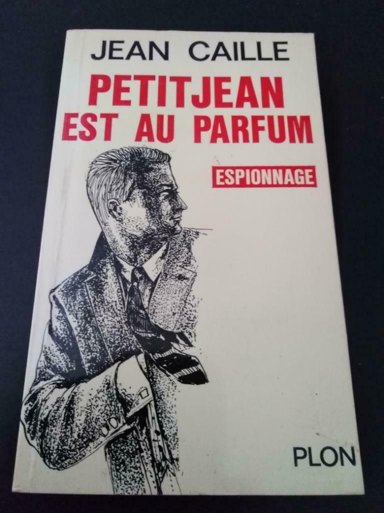 Petitjean est au parfum, Jean Caille, Enlèvement ou Envoi, Utilisé