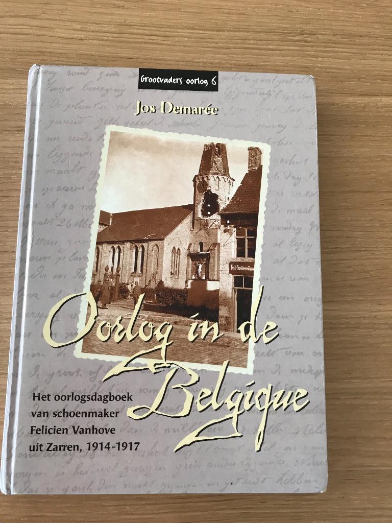Oorlog in de Belgique, Ophalen, Diverse auteurs, Zo goed als nieuw, Voor 1940
