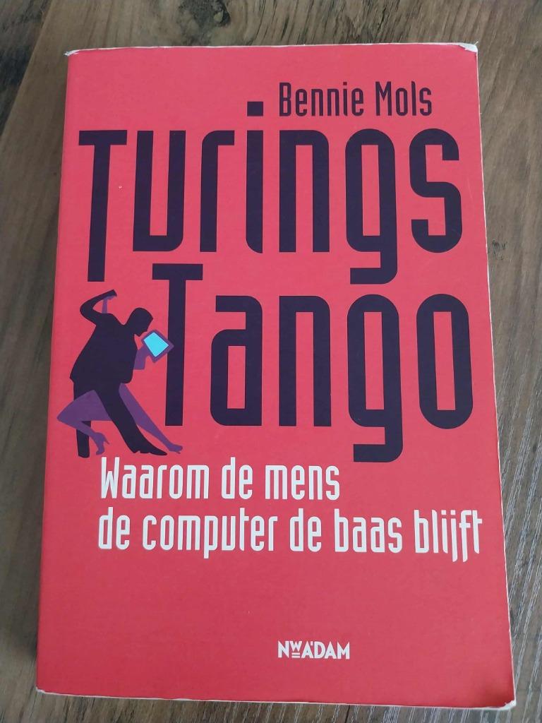 Livre Turings Tango de Bennie Mols en néerlandais, Livres, Langue | Langues Autre, Bennie Mols, Néerlandais, Enlèvement, Utilisé