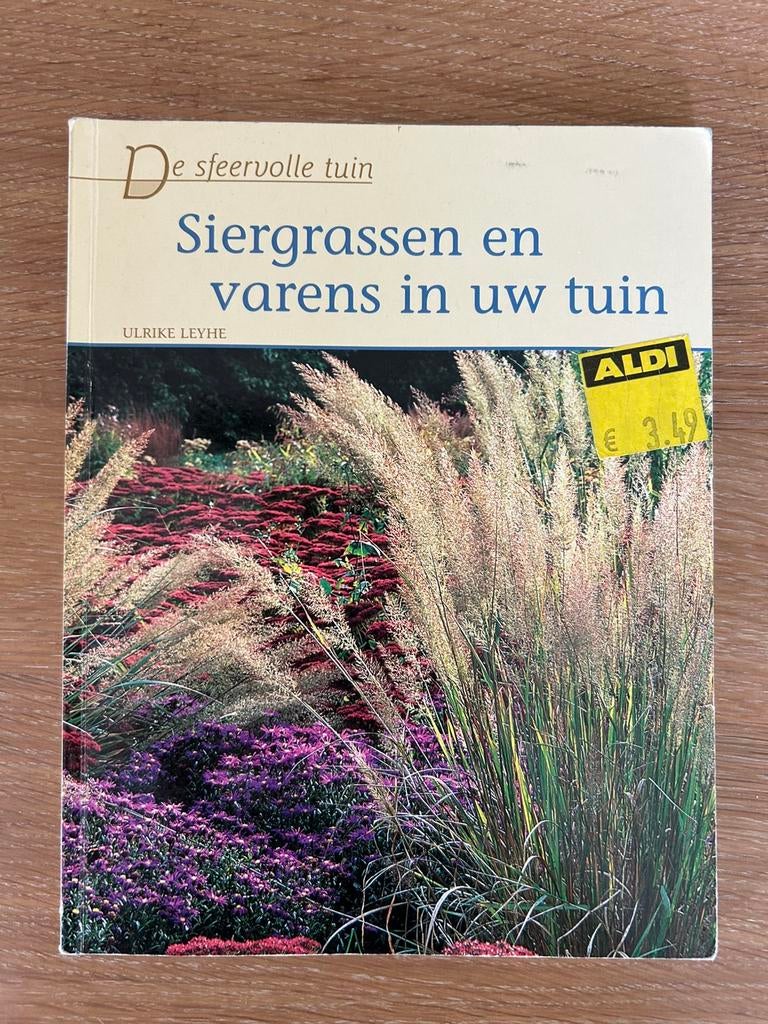Boek: siergrassen en varens in uw tuin, Ophalen, Gelezen, Ulrike Leyhe, Tuinieren en Tuinplanten