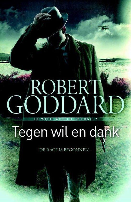 Te Koop Boek TEGEN WIL EN DANK Robert Goddard, Gelezen, Europa overig, Ophalen of Verzenden, Robert Goddard.