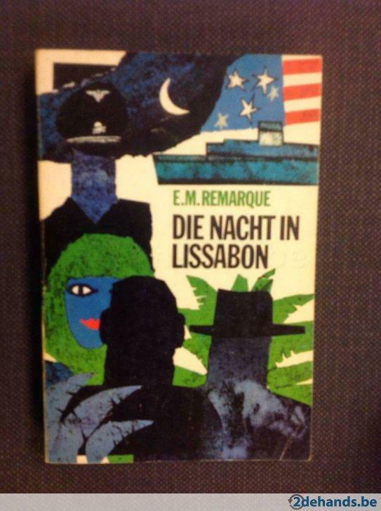 Die nacht in Lissabon  / E.M. Remarque, Ophalen of Verzenden, Gelezen