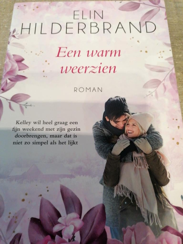Een warm weerzien, Ophalen, Gelezen, Elin hilderbrand, Nederland