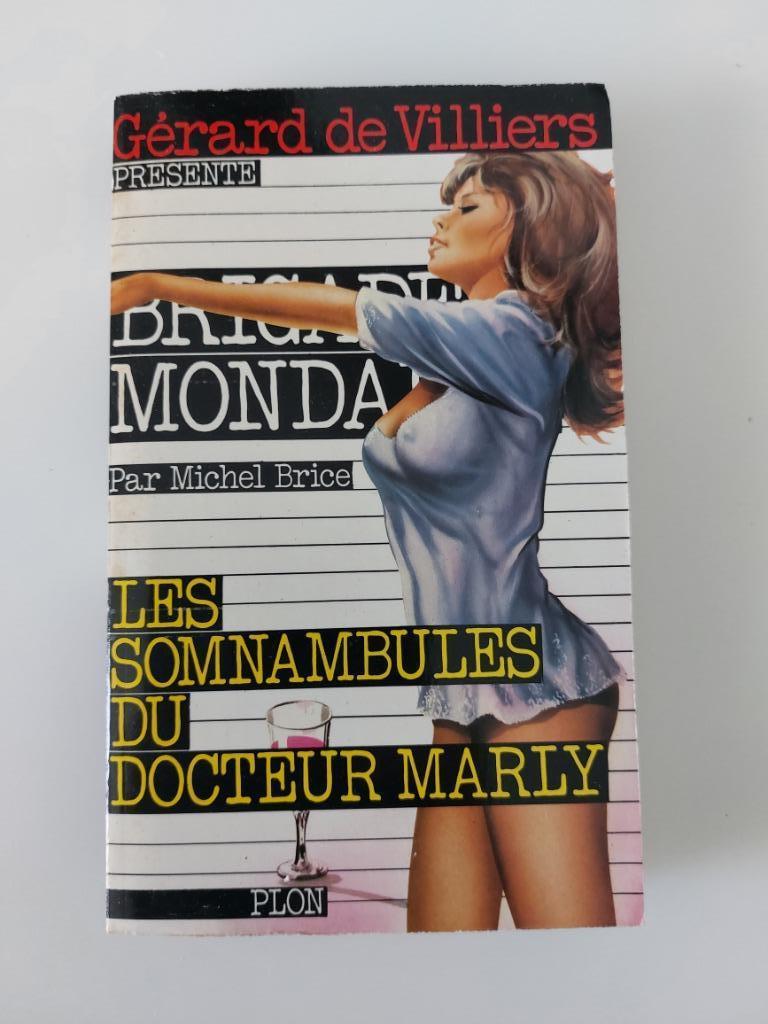 Les somnambules du docteur Marly, Gérard de Villiers, Livres, Enlèvement ou Envoi, Utilisé