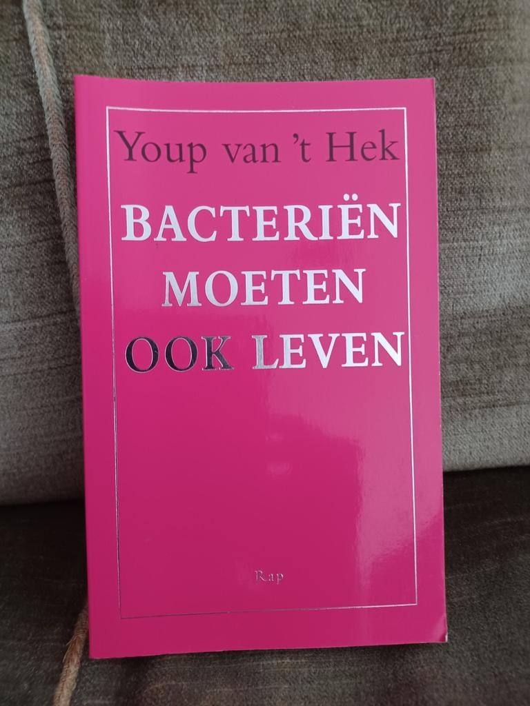 Bacteriën moeten ook leven   (Youp van ´t Hek), Enlèvement, Comme neuf, Youp van ´t Hek, Histoires