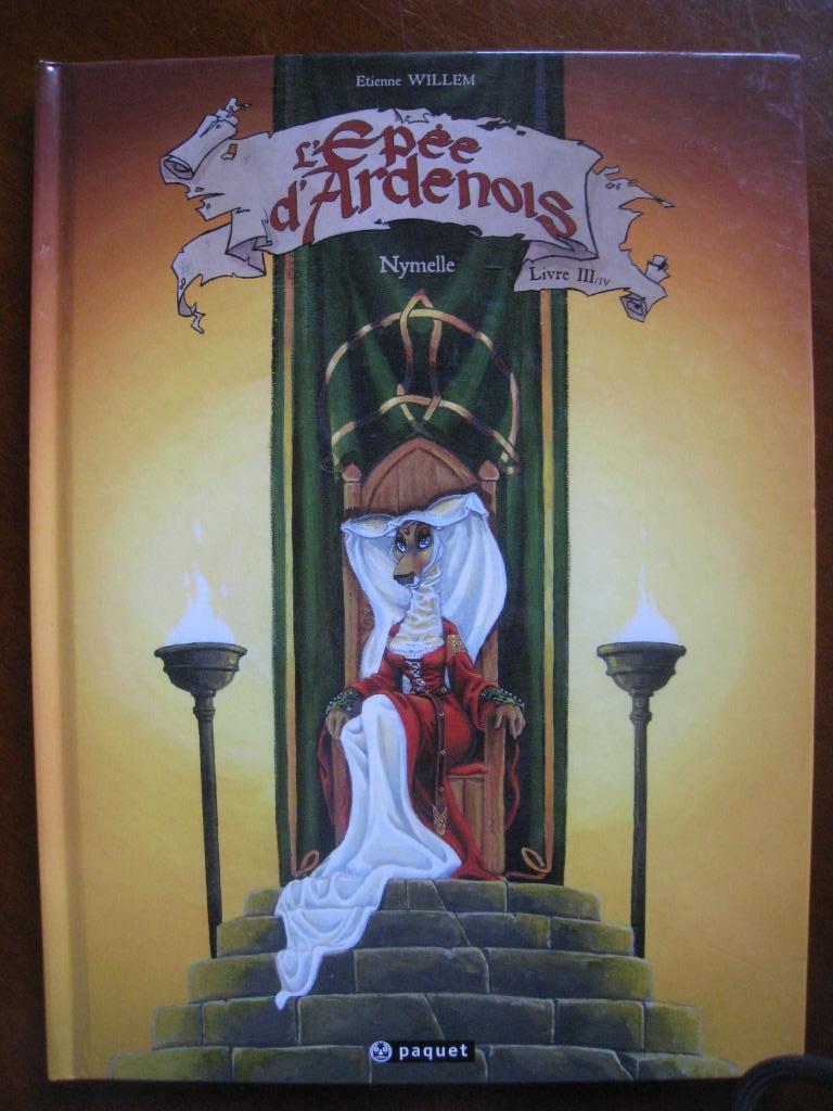 BD etienne willem l epee d ardenois tome 3 EO, Neuf, Une BD, Etienne willem, Envoi