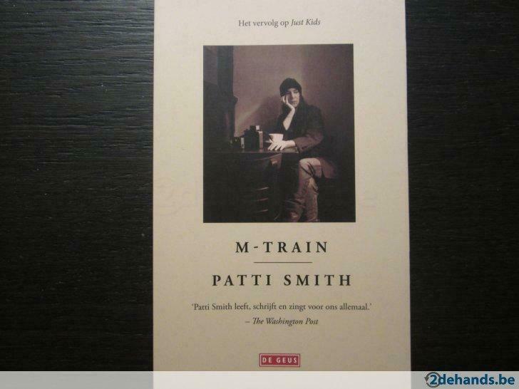 M-Train -  Patti Smith, Ophalen of Verzenden, Gelezen