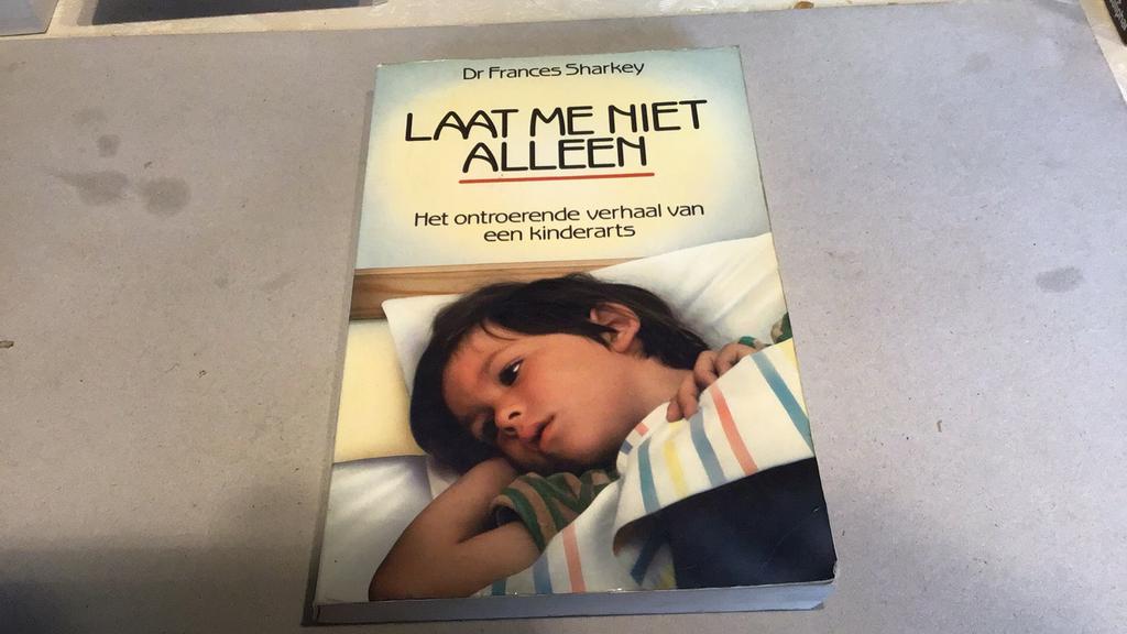 Laat me niet alleen(@), Ophalen of Verzenden, Gelezen, Dr frances sharkey