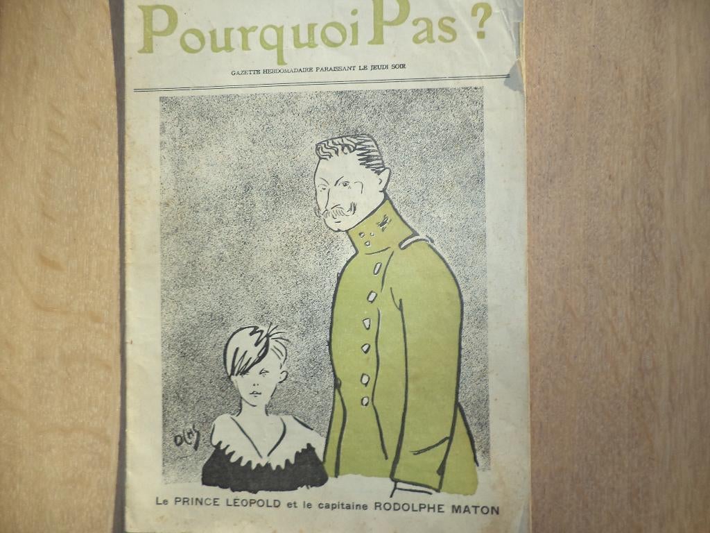 1911 caricature J. OCHS Pourquoi Pas? Prince Léopold (Roi-), Antiquités & Art, Antiquités | Livres & Manuscrits, Enlèvement ou Envoi