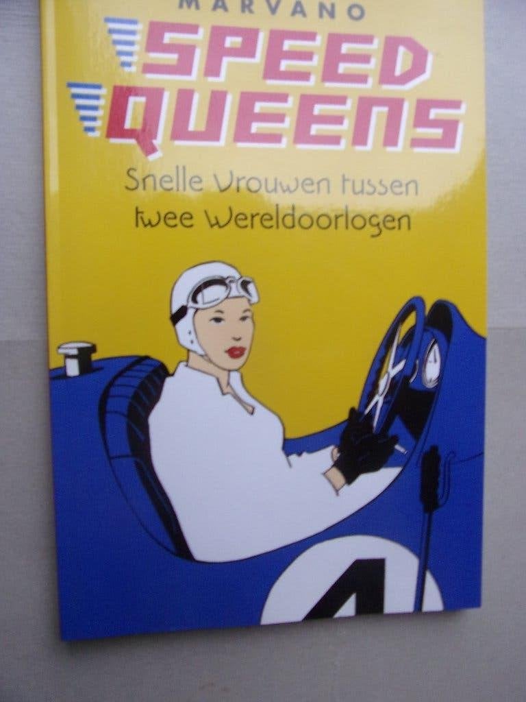 Autosport : SPEED QUEENS (snelle vrouwen tussen 2 WO), Ophalen of Verzenden, Zo goed als nieuw