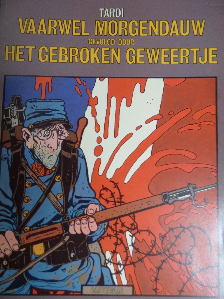 vaarwel morgendauw gevolgd door het gebroken geweertje, Boeken, Stripverhalen, Ophalen of Verzenden