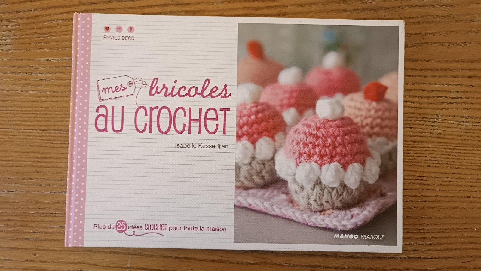 Loisirs créatifs : mes bricoles au crochet * livre neuf, Livres, Enlèvement ou Envoi, Comme neuf, Tricot et Crochet