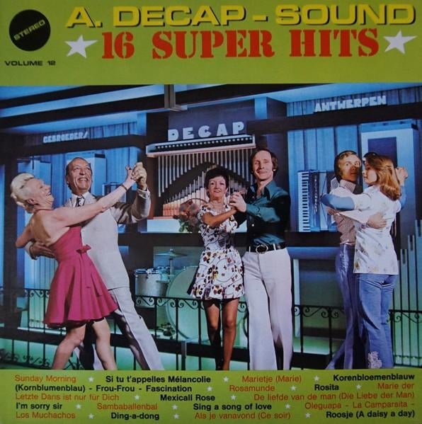 Decap Antwerp - A. Decap-Sound - 16 SuperHits - Vol. 12 - LP, Ophalen of Verzenden