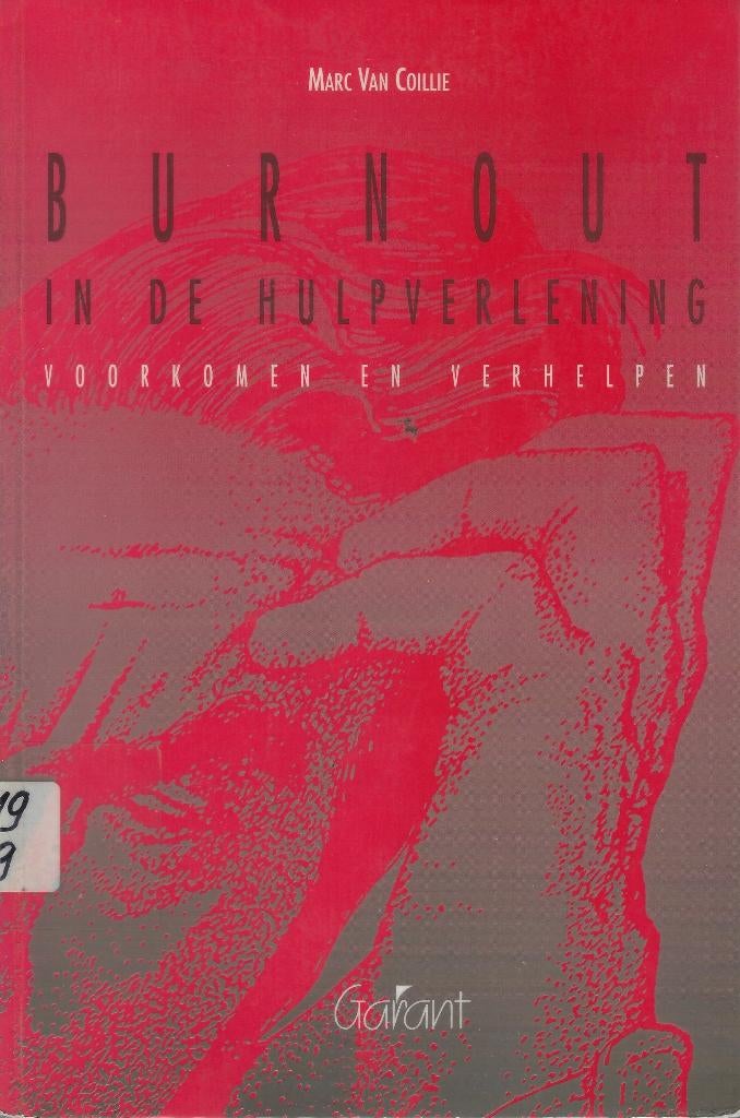 Burnout in de hulpverlening - Marc Van Coillie, Boeken, Ophalen, Gelezen