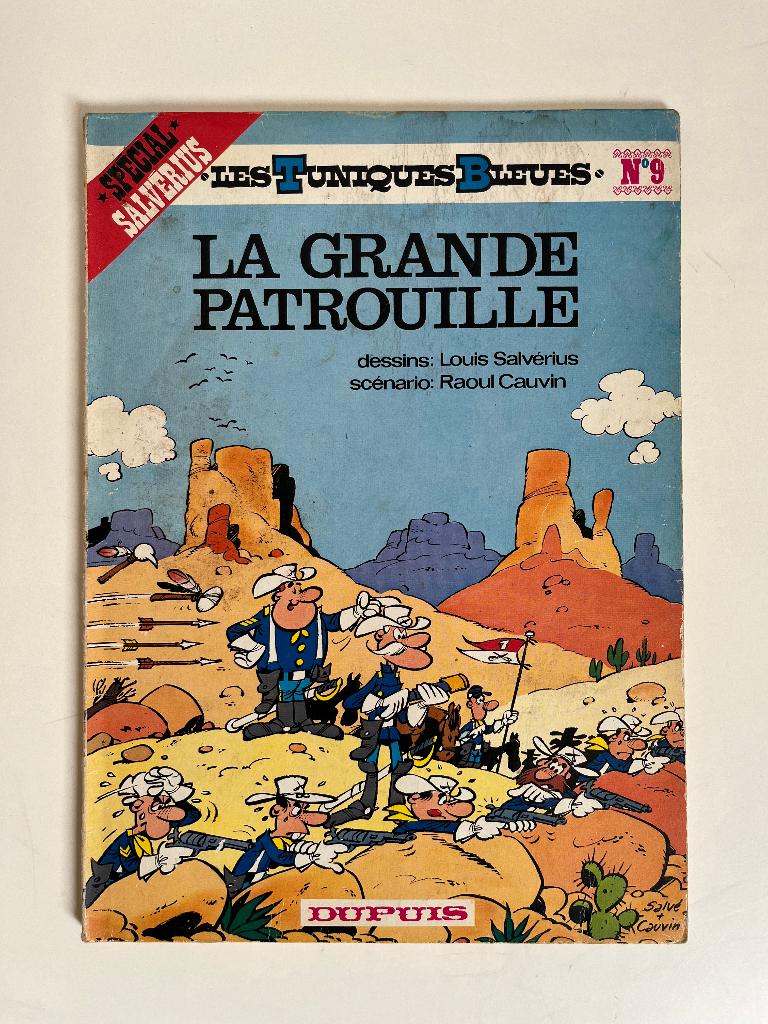 Les Tuniques Bleues T9 - La Grande Patrouille - EO 1976, Livres, Envoi