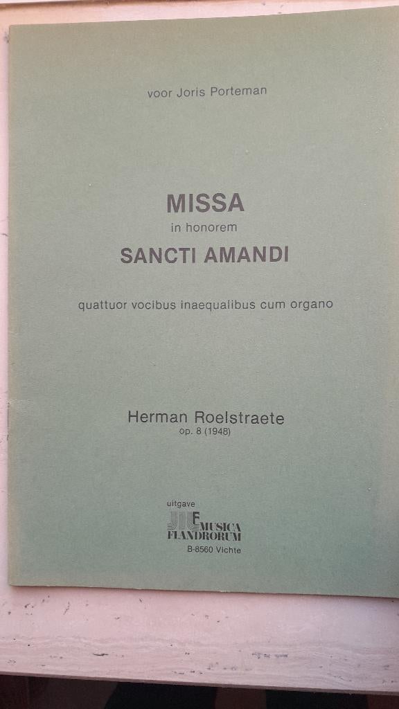 " Missa  Sancti  Amanda "        H. Roelstraete, Musique & Instruments, Partitions, Neuf, Enlèvement ou Envoi, Autres genres, Religion et Gospel