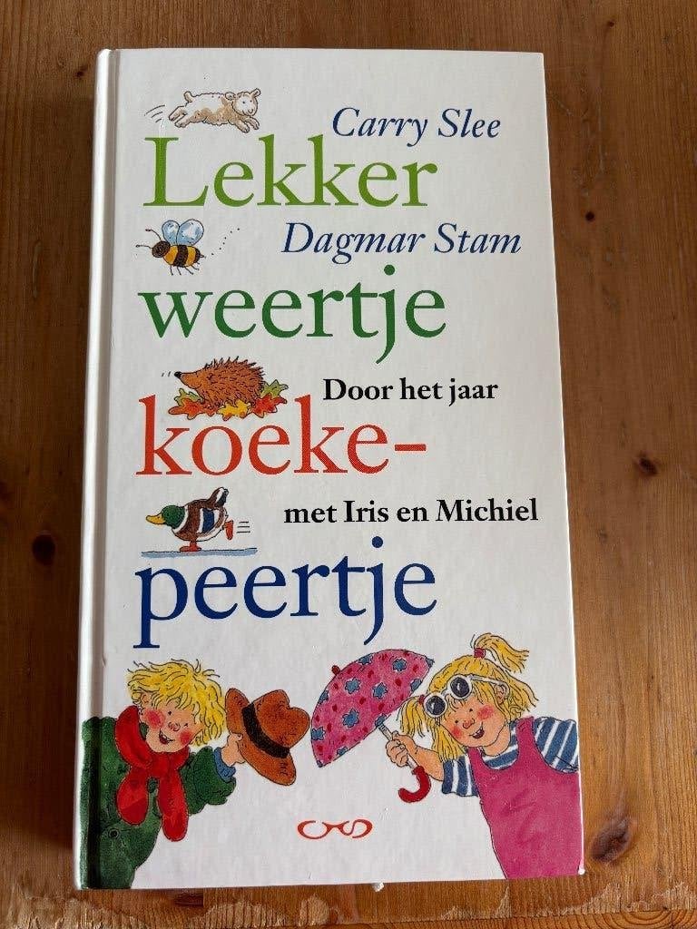 Lekker weertje koekepeertje jaar Iris Michiel ( C. Slee ), Gelezen, Jongen of Meisje, Carry Slee, Ophalen of Verzenden