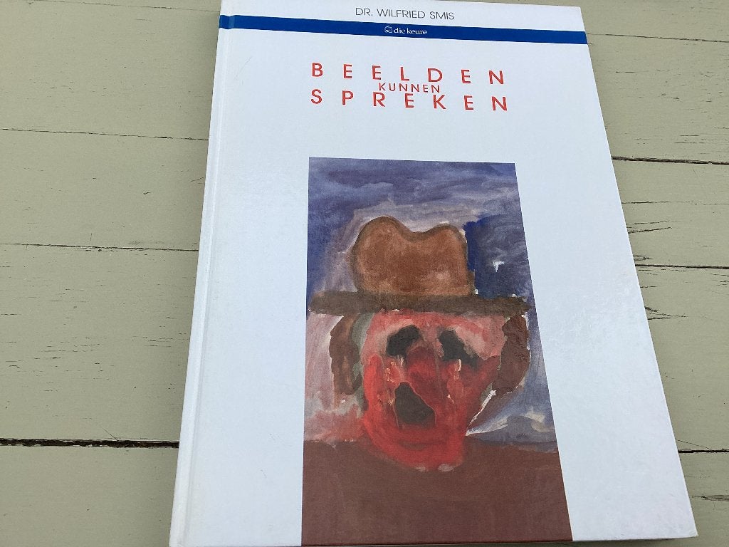 BEELDEN kunnen SPREKEN. Dr Wilfried Smis, Boeken, Boekenweekgeschenken, Ophalen of Verzenden, Zo goed als nieuw