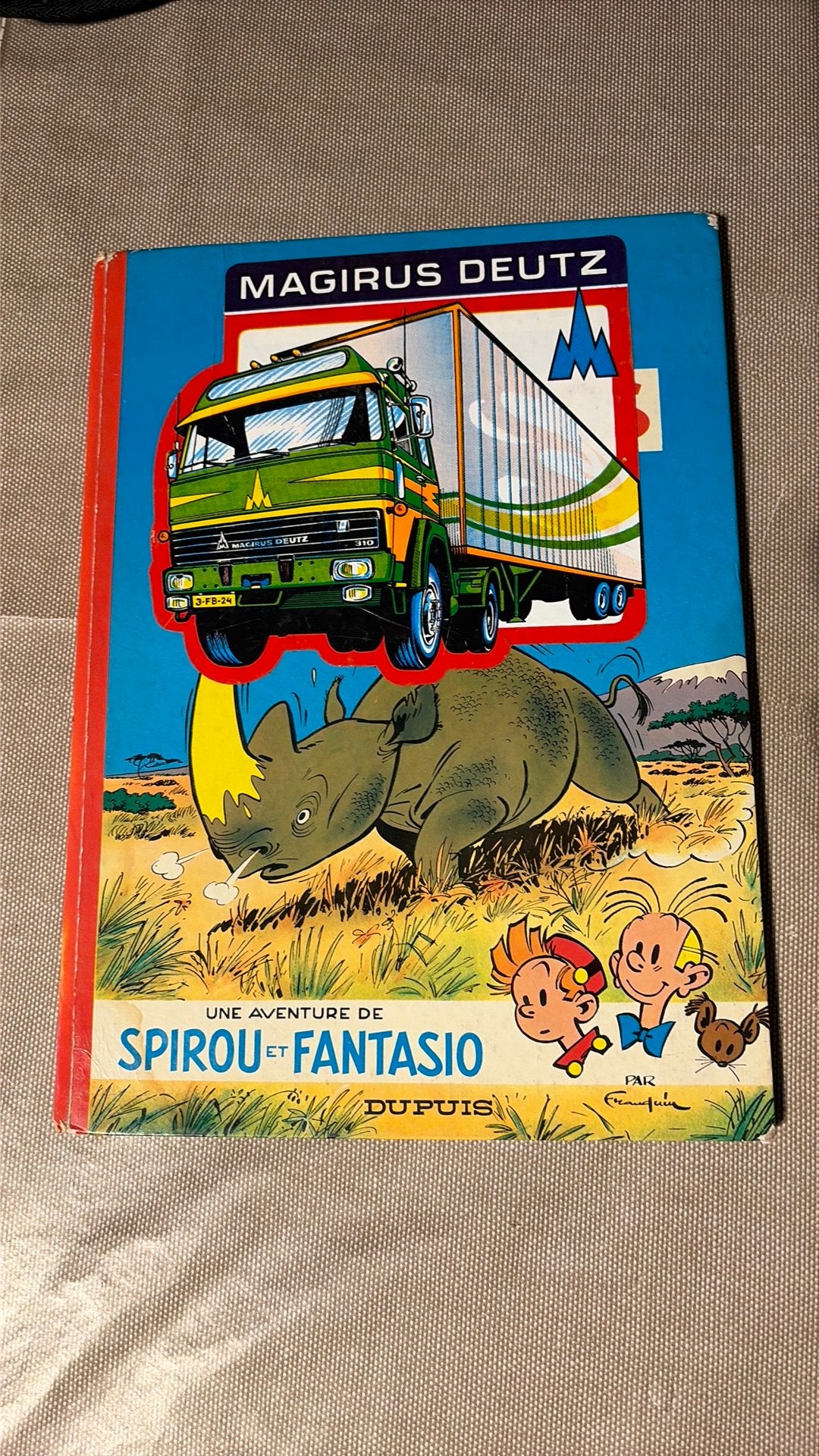 Spirou et Fantasio MAGIRUS DEUTZ - Edition Publicitaire RARE, Collections, Enlèvement, Utilisé