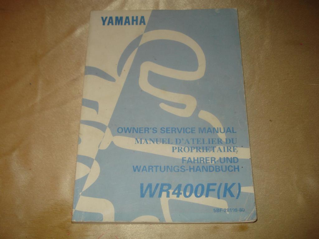 YAMAHA WR400F (K) Ancien Manuel d'Atelier du Propriétaire, Autos : Divers, Modes d'emploi & Notices d'utilisation, Enlèvement ou Envoi