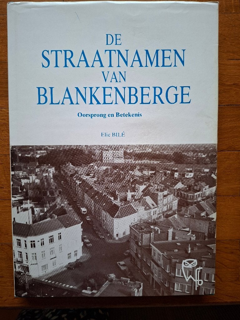 straatnamen van Blankenberge, Boeken, Ophalen, Zo goed als nieuw, Elie Bilé