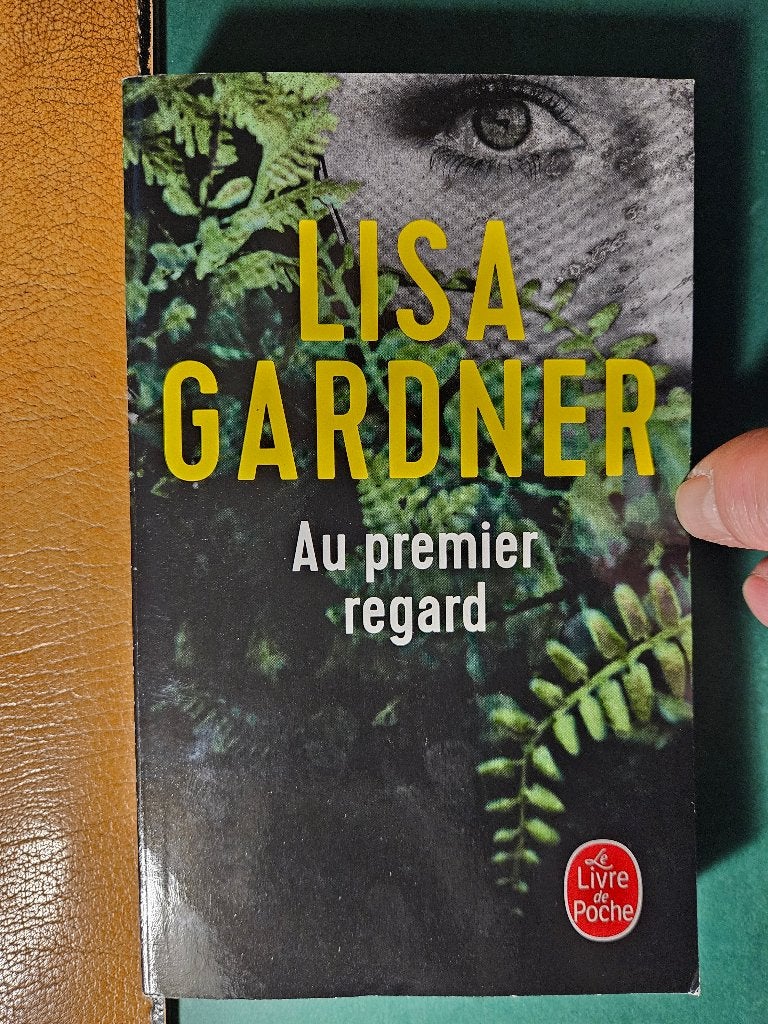 Au premier regard - Lisa Gardner, Boeken, Thrillers, Verzenden, Zo goed als nieuw, Lisa Gardner