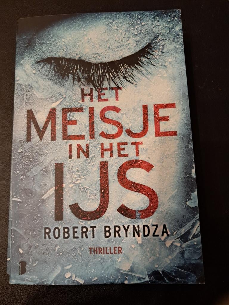 Robert Bryndza - Het meisje in het ijs, Ophalen of Verzenden, Robert Bryndza