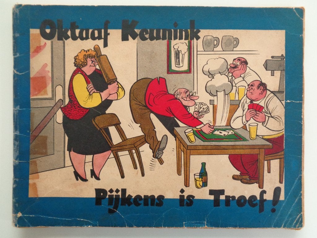 Oktaaf Keunink - Pijkens is Troef! - 1e dr. 1959, Ophalen of Verzenden