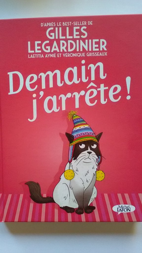 BD "Demain, j'arrête !" Laetitia Aynié/Véronique Grisseaux, Livres, Enlèvement ou Envoi, Une BD, Neuf, Véronique Grisseaux