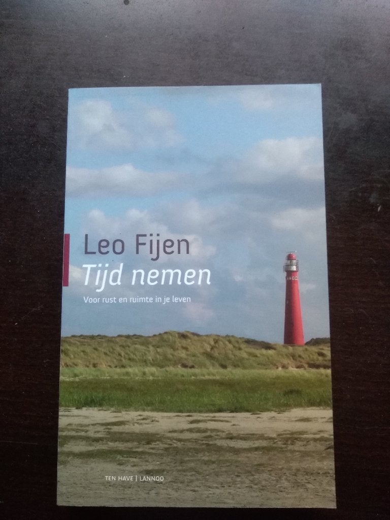 TIJD  NEMEN  /  Leo Fijen, Boeken, Ophalen, Nieuw