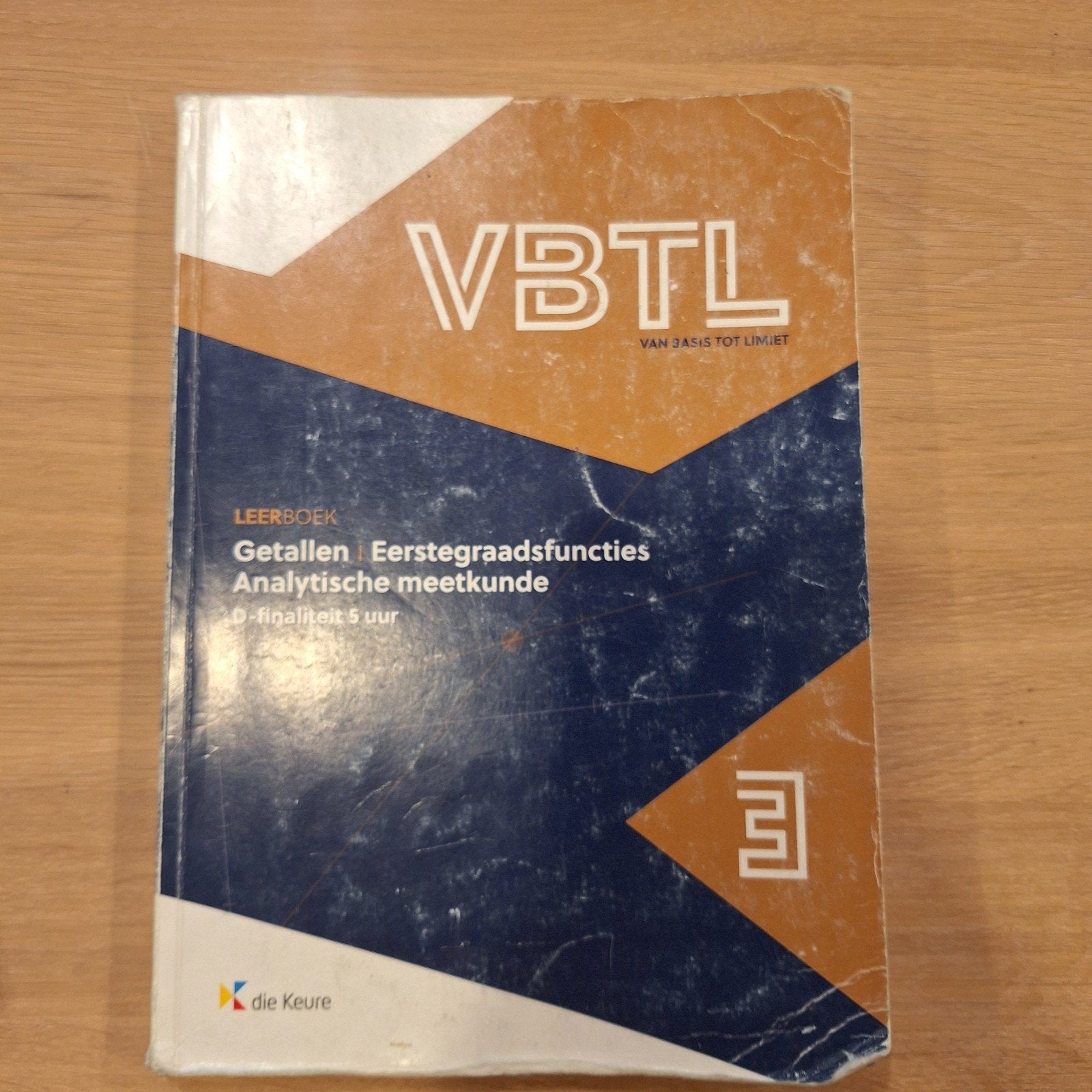 VBTL 3 Getallen / Eerste graadsfuncties /Analytische meetk., Boeken, Ophalen of Verzenden