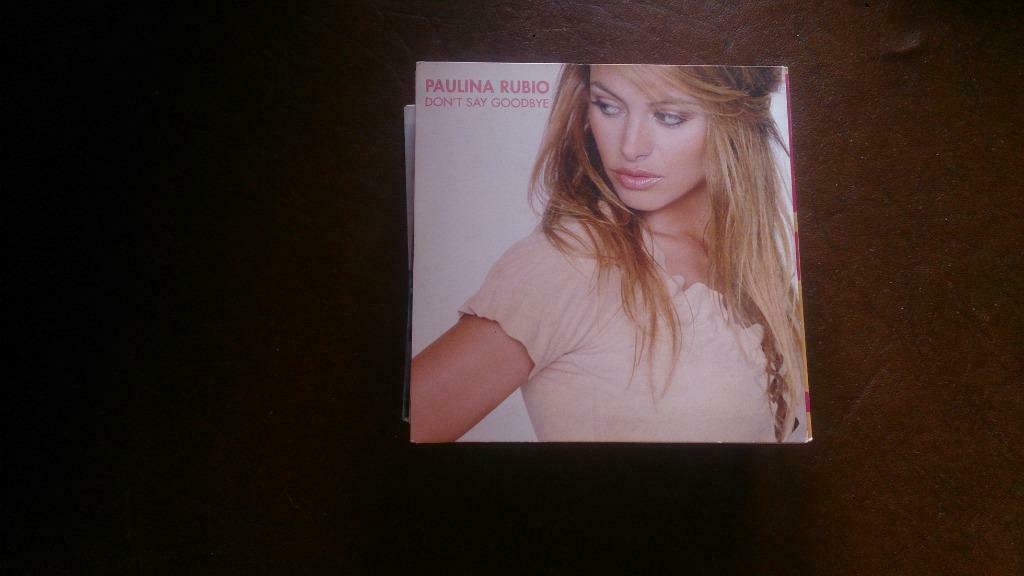 Paulina rubio - don't say goodbye, Ophalen of Verzenden