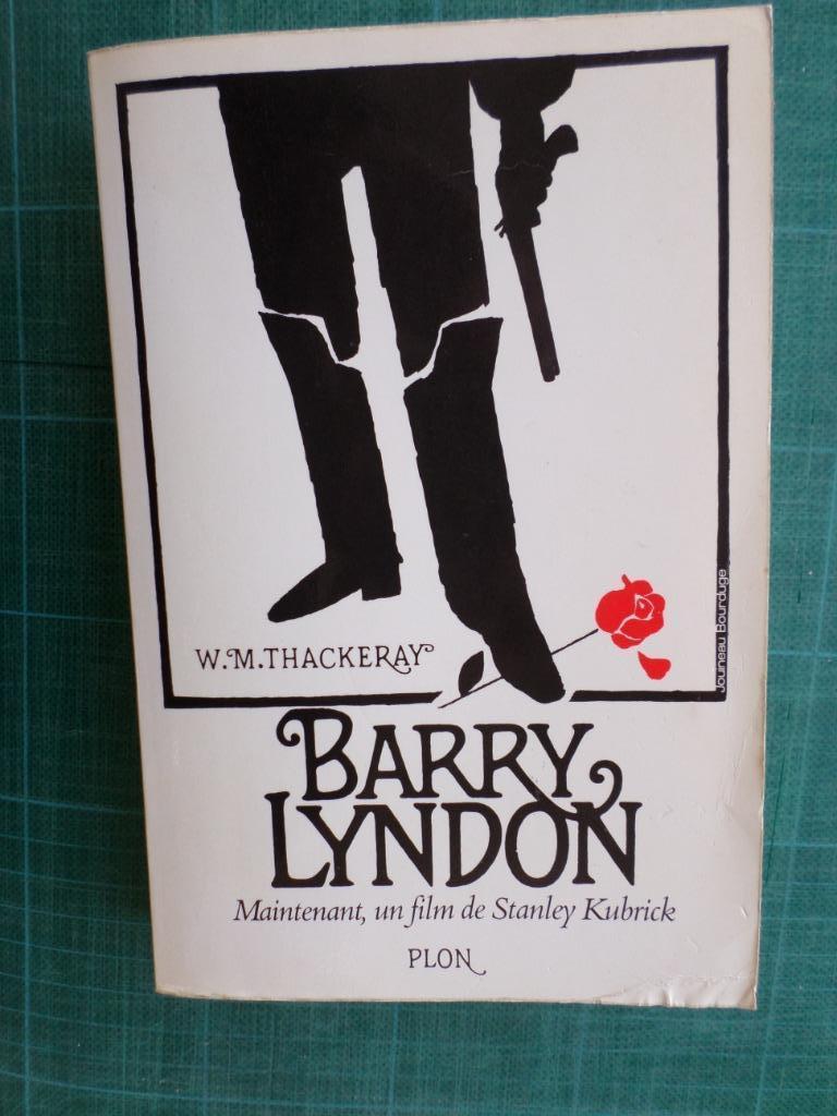 Barry Lyndon (W.M.Thackeray) – 1976 – 349 pages, Enlèvement ou Envoi, W.M.Thackeray, Comme neuf, Europe autre