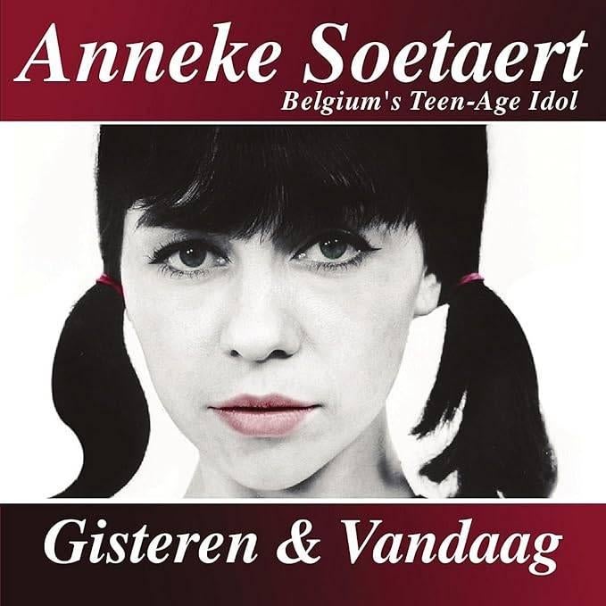 anneke soetaert - gisteren & vandaag, Ophalen of Verzenden