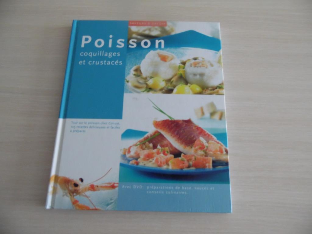 POISSON COQUILLAGES ET CRUSTACÉS   AVEC DVD   COLRUYT, Livres, Enlèvement ou Envoi, Plat principal, Comme neuf, Europe